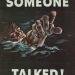 Someone Talked - Loose Lips Sink Ships WWII poster JPP