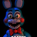 1. c.c is dead 2. gregory is robot | FUN FACT; C.C AFTON IS NOT GREGORY | image tagged in toy bonnie fnaf | made w/ Imgflip meme maker