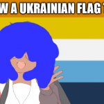 no one from new order will die soon | YAY SAW A UKRAINIAN FLAG TODAY! | image tagged in no one fromlinkin park will die tomorrow | made w/ Imgflip meme maker
