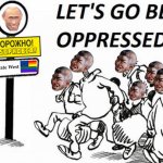 Let's be oppressed