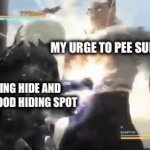 relatable. | MY URGE TO PEE SUPER BADLY; ME PLAYING HIDE AND SEEK IN A GOOD HIDING SPOT | image tagged in gifs,metal gear rising | made w/ Imgflip video-to-gif maker