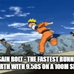 Let's honor Usain Bolt for his received title! | USAIN BOLT - THE FASTEST RUNNER ON EARTH WITH 9.58S ON A 100M SPRINT | image tagged in gifs,usain bolt,naruto run,usain bolt running | made w/ Imgflip video-to-gif maker