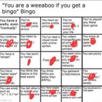 not even a single one | image tagged in weeb bingo | made w/ Imgflip meme maker