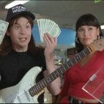 Wayne's World Money