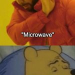 Fact: | image tagged in microwave,funny | made w/ Imgflip meme maker