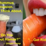 Hummus Terrorist Trump Speech Meme