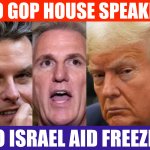 No GOP House Speaker No Israel Aid Freezer Meme