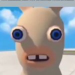 Idiot Rabbid | POV, YOU'RE WALKING IN THE HALLWAY AND YOU REALIZED THAT YOU'VE MISSED YOUR LOCKER... | image tagged in idiot rabbid,relatable memes,memes,locker room talk | made w/ Imgflip meme maker