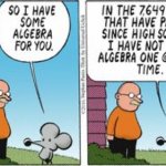 found this in the meme library | image tagged in algebra is useless,memes,meme library | made w/ Imgflip meme maker