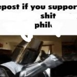 Repost if you support shit phil