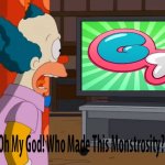 Krusty just watched gametoons | image tagged in krusty sees some cringe,gametoons,cringe worthy,reactions | made w/ Imgflip meme maker