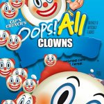 Oops! All Berries | CLOWNS | image tagged in oops all berries | made w/ Imgflip meme maker