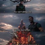 When the youngest brother gets defeated | YOUNGEST CHILD; MIDDLE BROTHER | image tagged in hela thor | made w/ Imgflip meme maker