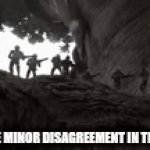 average disagreement | NOBODY: AVERAGE MINOR DISAGREEMENT IN THE MIDDLE EAST: | image tagged in gifs,funny | made w/ Imgflip video-to-gif maker