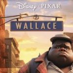 Disney Pixar's Wallace