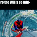 I encountered someone saying this, that monster | Kid: Bro the Wii is so mid-; Me:; WATCH YO MF TONE | image tagged in gifs,2099 | made w/ Imgflip video-to-gif maker