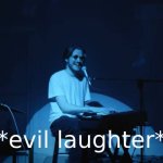 evil laughter template