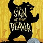 The sign of the beaver?!