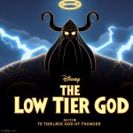 Disney the low tier god