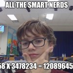 Smart nerds