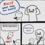 Billy!!! | I LIKE WHAT_ARE_YOU | image tagged in billy | made w/ Imgflip meme maker