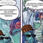 Gloranger | MEMES THAT DONT HAVE SOME KIND OF IMPOSSIBILTY ARENT  VERY GOOD | image tagged in gloranger | made w/ Imgflip meme maker