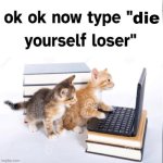 Die yourself loser