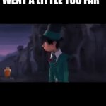 "thats why your dad left! Hahahaa! Wait, I'm sorry, NO NO NO!!" | POV: THE JOKE WENT A LITTLE TOO FAR; ME; GOD; GOD | image tagged in gifs,the lorax | made w/ Imgflip video-to-gif maker