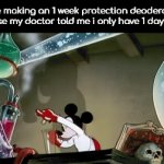 All deoderants were sold out. | me making an 1 week protection deoderant because my doctor told me i only have 1 day to live: | image tagged in gifs,scientist mickey | made w/ Imgflip video-to-gif maker