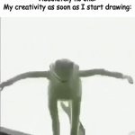 oh yeah | No one:
Absolutely no one:
My creativity as soon as I start drawing: | image tagged in gifs,funny,memes,funny memes,front page | made w/ Imgflip video-to-gif maker