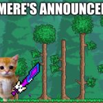 meowmere announcements (old) meme