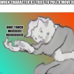 I'm sorry what? | ME WHEN CHARACTER A.I TRIES TO PULL A MOVE ON M; DONT TOUCH MEEEEEEEE REEEEEEEEEEE | image tagged in i'm sorry what,character ai,why are you reading the tags,stop reading the tags | made w/ Imgflip meme maker