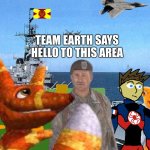 Team Earth Says Hello