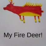 Fire deer