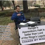 Ranger's Apprentice Change my mind