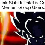 Skibidi toilet