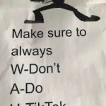 Don’t do tiktok