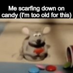 Another year withered away | Me scarfing down on candy (I'm too old for this) | image tagged in gifs,halloween,candy | made w/ Imgflip video-to-gif maker