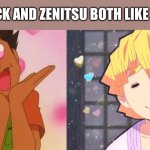 Brock and Zenitsu both like girls