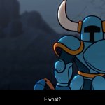 Shovel knight confused meme template