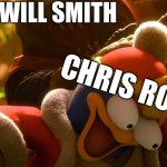 They took "Will Smith slapped Chris Rock" to a new level | WILL SMITH; CHRIS ROCK | image tagged in king k rool smacks king dedede | made w/ Imgflip meme maker