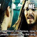 anti furry | ME; FURRY | image tagged in jack sparrow roasting | made w/ Imgflip meme maker
