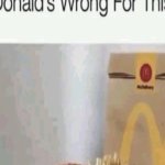 McDonald’s wrong