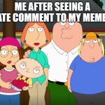 Bullshit | ME AFTER SEEING A HATE COMMENT TO MY MEMES: | image tagged in damn bro | made w/ Imgflip meme maker