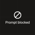 Prompt Blocked template