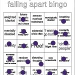 my life is falling apart bingo | image tagged in my life is falling apart bingo,yup | made w/ Imgflip meme maker