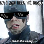 title ideas please? | me when i get like 10 lego city sets | image tagged in i can do this all day | made w/ Imgflip meme maker