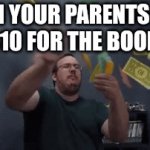 Gonna get me an invisible pen | WHEN YOUR PARENTS GAVE YOU $10 FOR THE BOOK FAIR | image tagged in gifs,money,kids,school | made w/ Imgflip video-to-gif maker