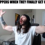 I DID IT! | NEW IMGFLIPPERS WHEN THEY FINALLY GET ONE UPVOTE: | image tagged in moist critikal screaming,i did it | made w/ Imgflip meme maker