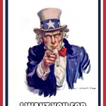 Link in the comments | I WANT YOU FOR THE AMERICAN EMPIRE | image tagged in i want you uncle sam | made w/ Imgflip meme maker